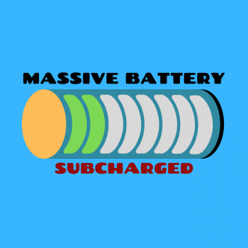 Massive Battery - Subcharged Massive Battery - Subcharged