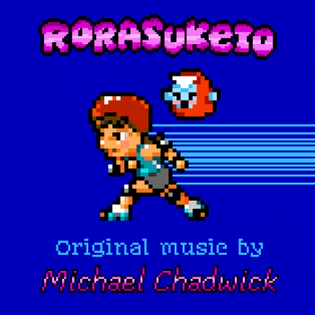 Michael Chadwick - Rorasuketo (OST) Michael Chadwick - Rorasuketo (OST)